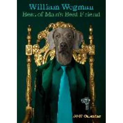 William Wegman Best of Man's Best Friend 2027 Wall Calendar