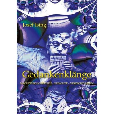 Gedankenklänge, Taschenbuch von Josef Ising, Tredition, 978-3-384-82557-5