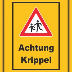 HB-Druck Achtung Krippe Schild Vorsicht Kinder  A2 (420x594mm)