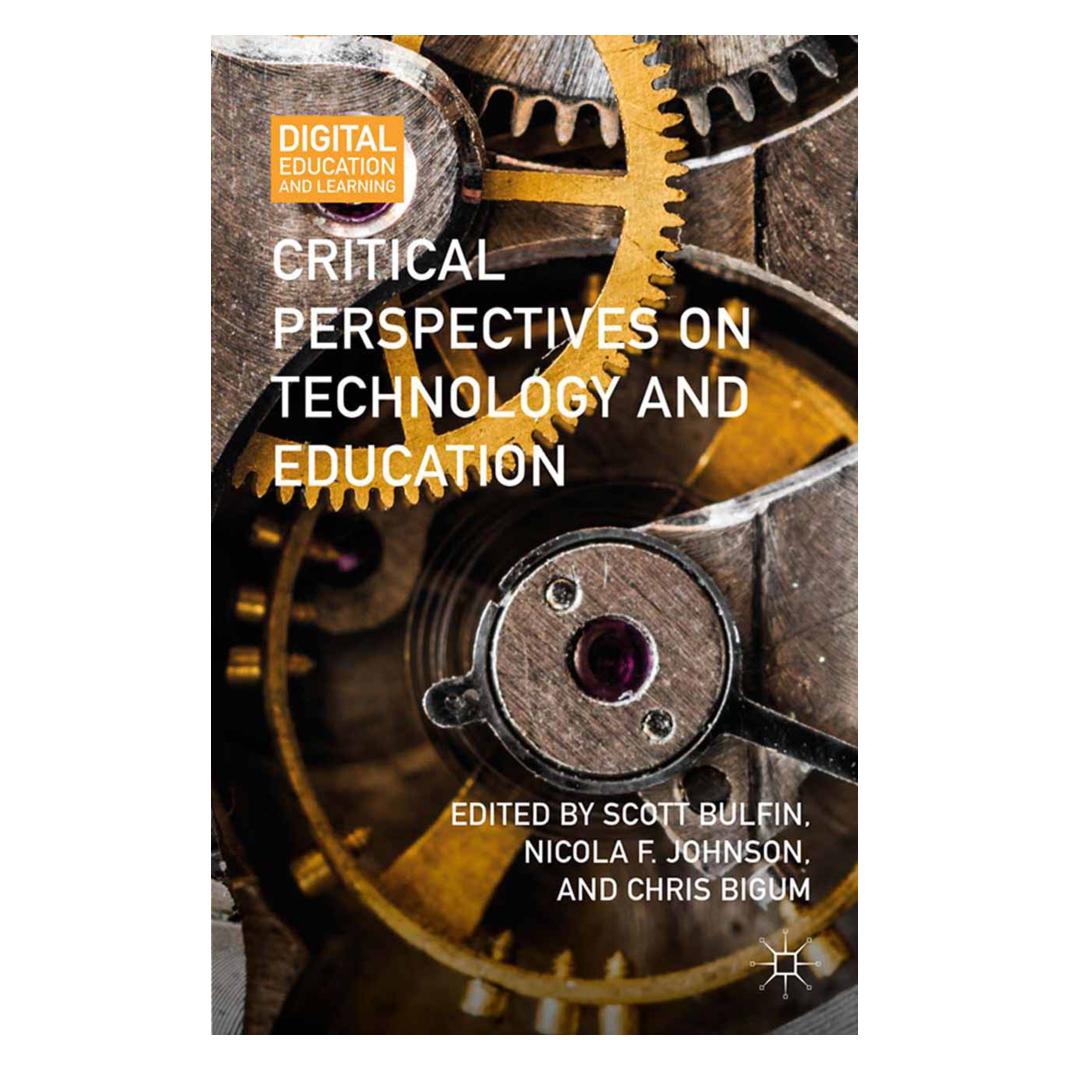 Springer Critical Perspectives on Technology and Education (Englisch, Softcover, Chris Bigum, Nicola F Johnson, Scott Bulfin) (55861355)