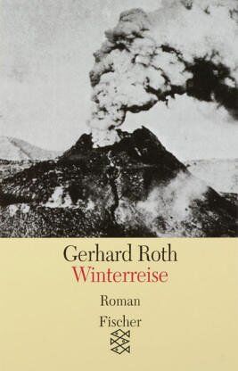 Gerhard Roth - Winterreise: Roman - Preis vom 09.10.2026 07:28:09 h