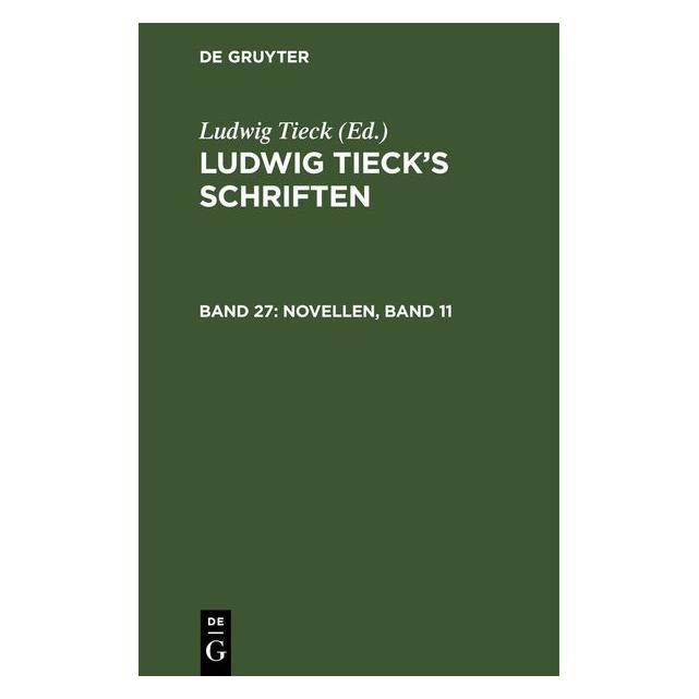 De Gruyter Novellen, Band 11 (Deutsch, Hardcover, Ludwig Tieck) (67785307)