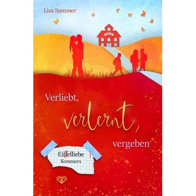 Eifelliebe / Verliebt, verlernt, vergeben, Taschenbuch von Lisa Summer, Epubli, 978-3-7541-4454-1