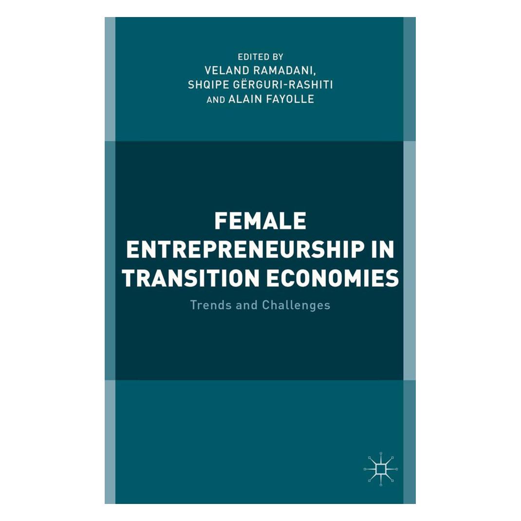 Springer Female Entrepreneurship in Transition Economies (Englisch, Softcover, A. Fayolle, S. Grguri-Rashiti, V. Ramadani) (55805924)