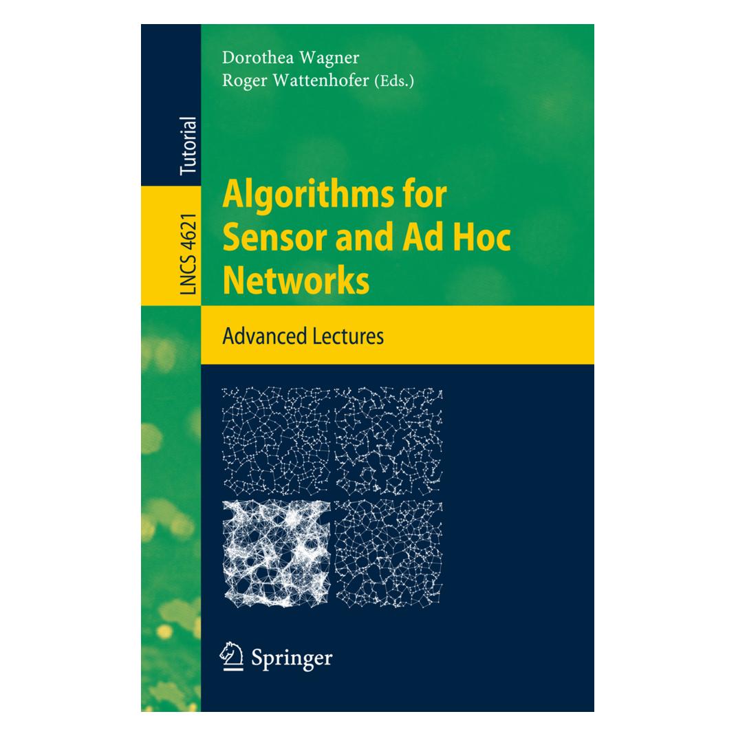 Springer Algorithms for Sensor and Ad Hoc Networks (Englisch, Softcover, Dorothea Wagner, Roger Wattenhofer) (55201979)