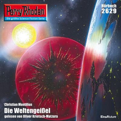 Perry Rhodan 2629: Die Weltengeißel - Christian Montillon, Audio, 4056198057742