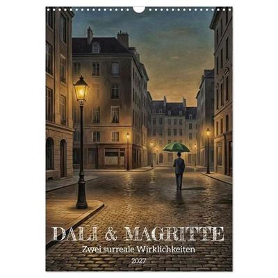 Dali und Magritte: zwei surreale Wirklichkeiten (Wandkalender 2027 DIN A3 hoch), CALVENDO Monatskalender