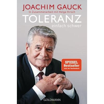 Toleranz, Taschenbuch von Joachim Gauck, Goldmann