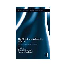 Taylor & Francis The Globalization of Musics in Transit (Englisch) (9170289)