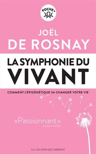 La symphonie du vivant : comment l'épigénétique va changer votre vie - Preis vom 04.10.2026 03:51:26 h