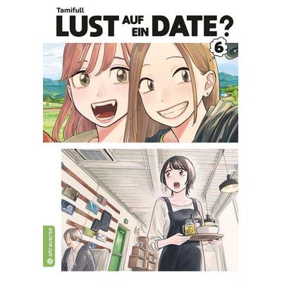 Lust auf ein Date? 06, Taschenbuch von Tamifull, Altraverse GmbH, 978-3-96358-945-4