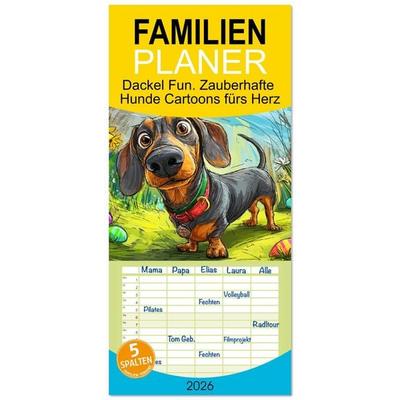 Familienplaner 2026 - Dackel Fun. Zauberhafte Hunde Cartoons fürs Herz mit 5 Spalten (Wandkalender, 21 x 45 cm) CALVENDO