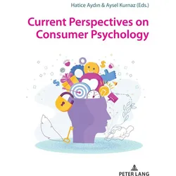 Current Perspectives on Consumer Psychology, Fachbücher von Hatice Aydin, Aysel Kurnaz
