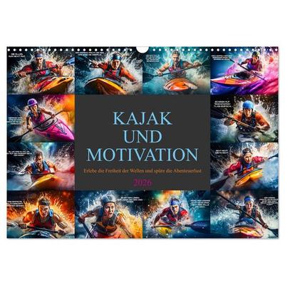 Kajak und Motivation (Wandkalender 2026 DIN A3 quer), CALVENDO Monatskalender