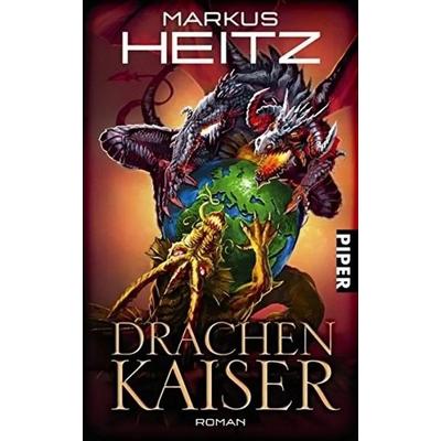 Drachenkaiser, Taschenbuch von Markus Heitz, Piper