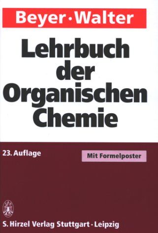 Hans Beyer - Lehrbuch der Organischen Chemie - Preis vom 30.09.2026 09:01:18 h