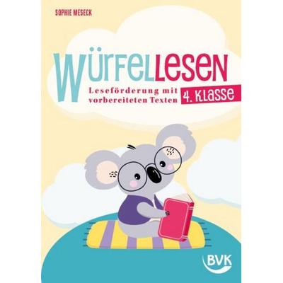 Würfellesen – 4. Klasse, Geheftet von Sophie Meseck, BVK Buch Verlag Kempen GmbH, 978-3-96520-247-4