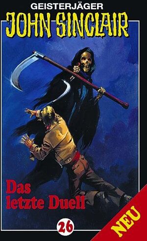 Jason Dark - Geisterjäger John Sinclair 26 - Das letzte Duell - Preis vom 15.10.2026 23:06:25 h
