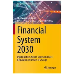 Puschmann:Financial System 2030, Fachbücher von H.S.H. Prince Michael of Liechtenstein, Thomas Puschmann