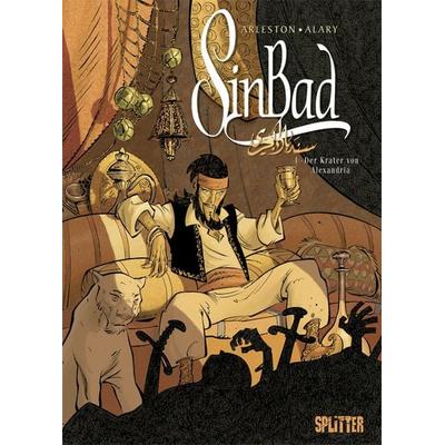 SinBad, Gebundene Ausgabe von Christophe Arleston,Pierre Alary, Splitter-Verlag, 978-3-940864-81-9
