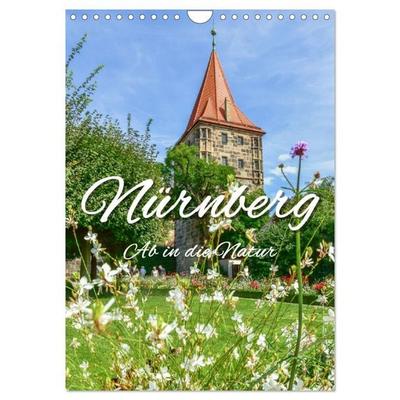 Nürnberg Ab in die Natur (Wandkalender 2026 DIN A4 hoch), CALVENDO Monatskalender