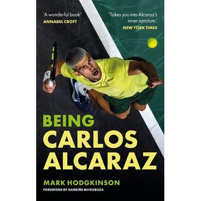 Being Carlos Alcaraz, Taschenbuch von Mark Hodgkinson, Octopus Books, 978-1-78840-625-3