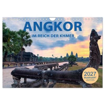ANGKOR - IM REICH DER KHMER (Wandkalender 2027 DIN A4 quer), CALVENDO Monatskalender