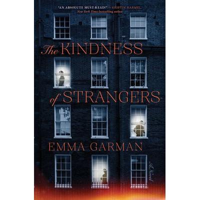 The Kindness of Strangers, Gebundene Ausgabe von Emma Garman, S&S/Summit Books, 978-1-66822-254-6