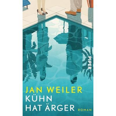 Kühn hat Ärger, Gebundene Ausgabe von Jan Weiler, Piper