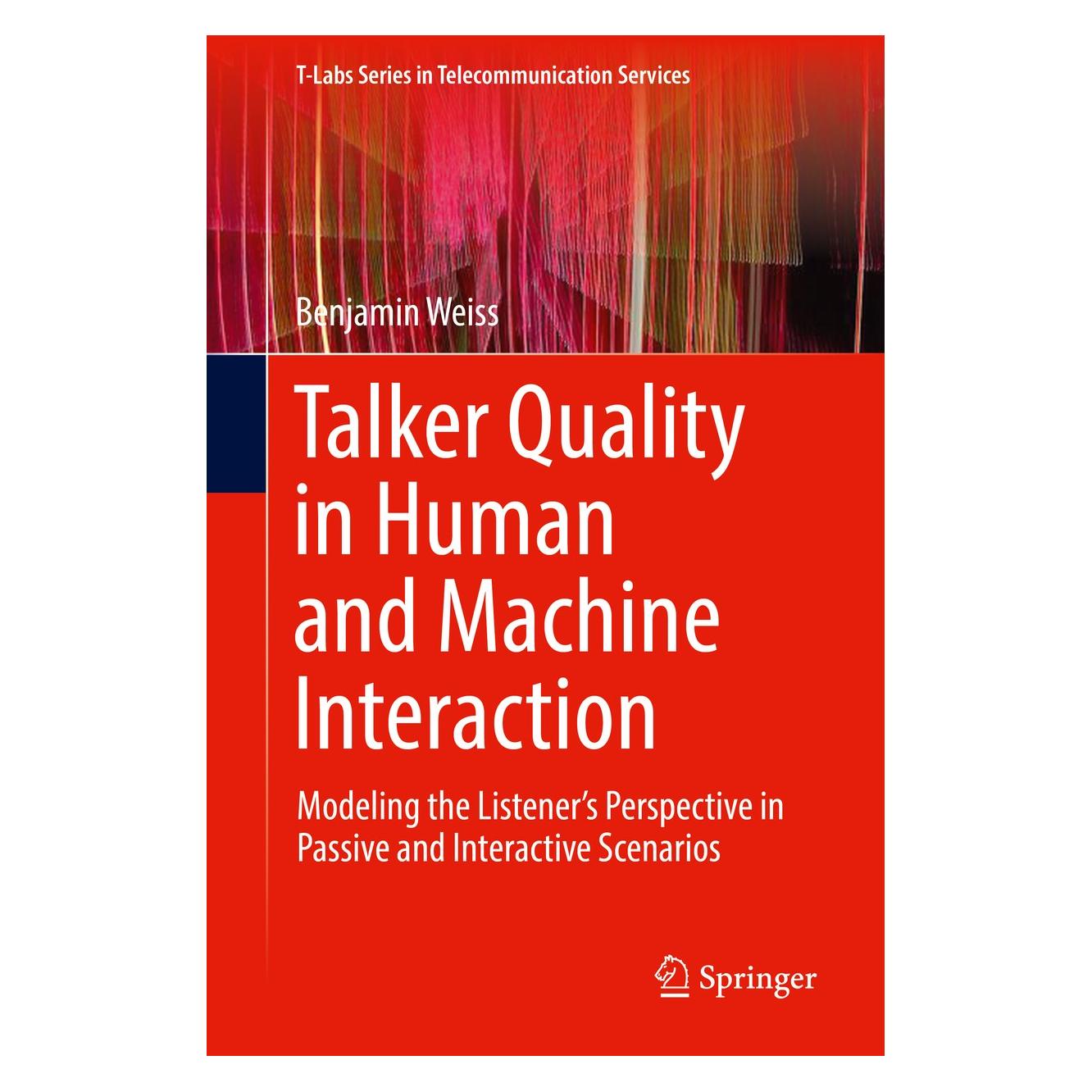 Springer Talker Quality in Human and Machine Interaction (Englisch, Hardcover, Benjamin Weiss) (9783030227685)