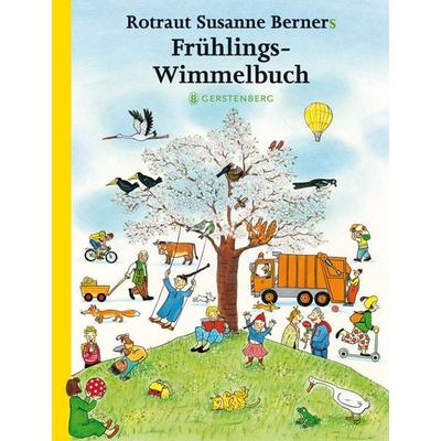 Frühlings-Wimmelbuch - Midi, Gebundene Ausgabe von Rotraut S. Berner, Gerstenberg, 978-3-8369-5370-2