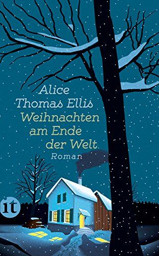 Ellis, Alice Thomas - Weihnachten am Ende der Welt: Roman (insel taschenbuch) - Preis vom 13.10.2026 19:28:25 h