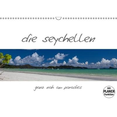 die seychellen - ganz nah am paradies (Wandkalender immerwährend DIN A3 quer)