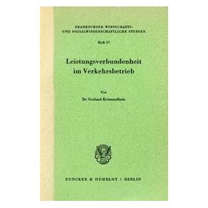 Duncker Leistungsverbundenheit im Verkehrsbetrieb. (Deutsch, Softcover, Gerhard Krömmelbein) (72806991)
