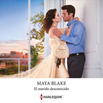 El marido desconocido - Maya Blake, Audio, 9788410620155