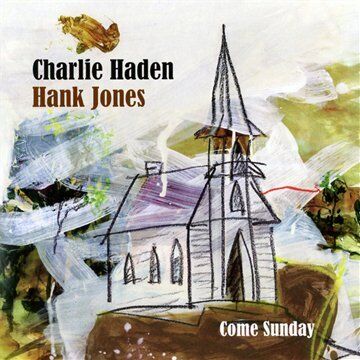 Charlie Haden - Come Sunday - Preis vom 11.10.2026 03:10:56 h