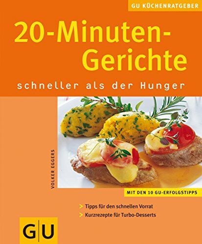 Volker Eggers - 20 Minuten-Gerichte KüchenRatgeber neu - Preis vom 10.10.2026 11:48:34 h