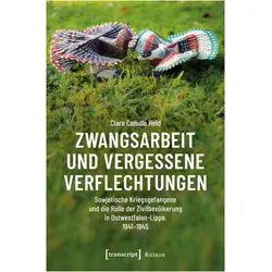 Zwangsarbeit und vergessene Verflechtungen, Schulbücher von Clara Camille Held