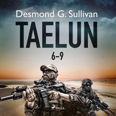 Taelun 6-9 - Desmond G. Sullivan, Audio, 9788728209981