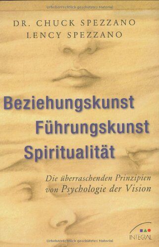 Chuck Spezzano - Beziehungskunst, Führungskunst, Spiritualität - Preis vom 30.09.2026 22:30:23 h