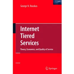 Internet Tiered Services, Fachbücher von George N. Rouskas