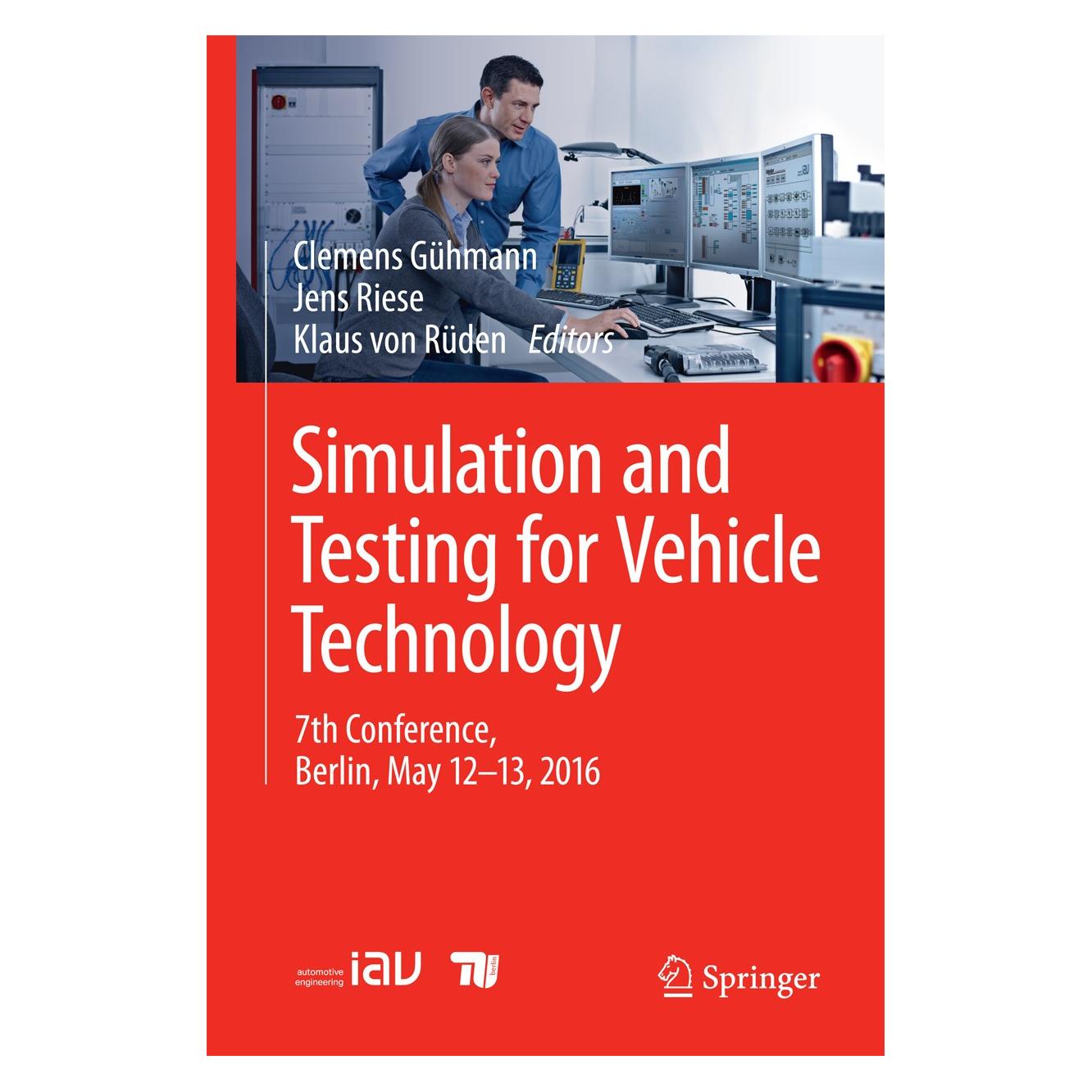 Springer Simulation and Testing for Vehicle Technology (Englisch, Hardcover, Clemens Gühmann, Jens Riese, Klaus von Rüden) (9783319323442)
