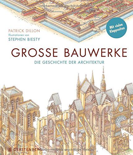 Stephen Biesty - Große Bauwerke: Die Geschichte der Architektur - Preis vom 16.10.2026 11:41:07 h