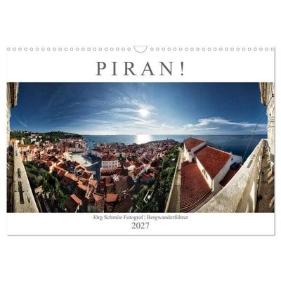 PIRAN! (Wandkalender 2027 DIN A3 quer), CALVENDO Monatskalender