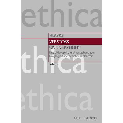 Verstoß und Verzeihen, Taschenbuch von Nicolas Koj, Brill | mentis, 978-3-95743-326-8