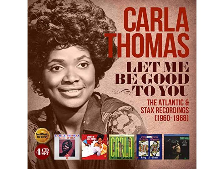 Carla Thomas - Let Me Be Good To You