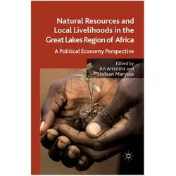 Natural Resources and Local Livelihoods in the Great Lakes Region of Africa, Fachbücher von Marysse S, Ansoms A