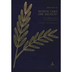 Wovon lebt der Mensch?, Fachbücher von Heinz Pollak