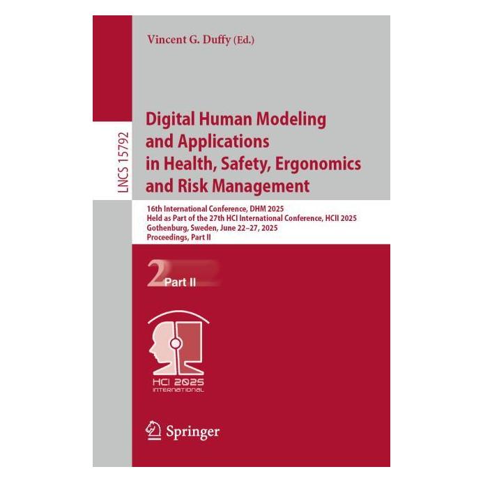 Springer Digital Human Modeling and Applications in Health, Safety, Ergonomics and Risk Management (Englisch, Softcover, Vincent G. Duffy) (57905678)