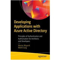 Developing Applications with Azure Active Directory, Fachbücher von Mohit Garg, Manas Mayank